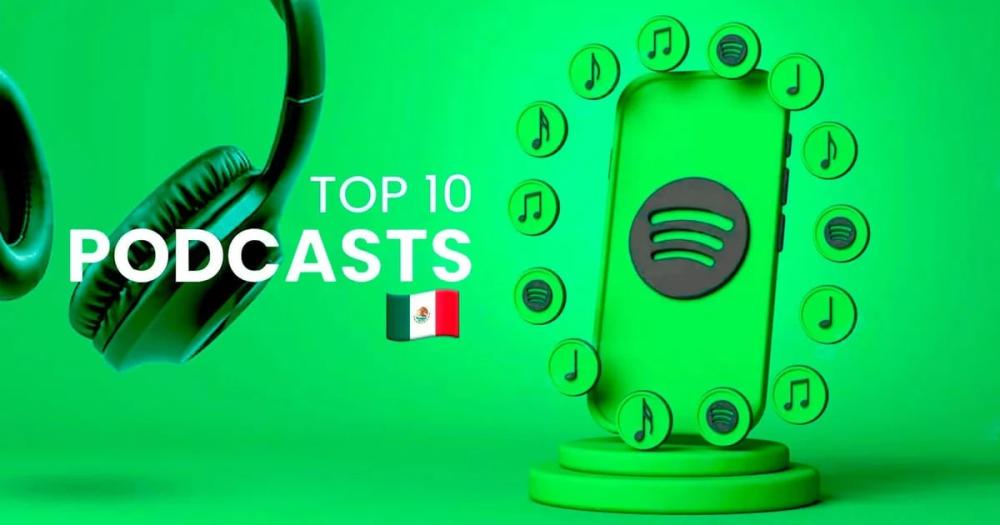 Podcasts encabezan la lista de los más populares en Spotify México